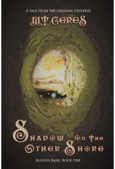 Shadow on the Other Bloods Bane Book One