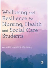 Wellbeing and Resilience for Nursing, Health and Social Care Students