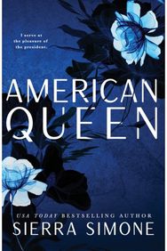 American Queen: A Steamy and Taboo BookTok Sensation A Steamy and Taboo BookTok Sensation
