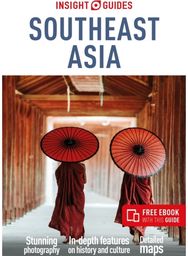 Insight Guides Southeast Asia: Travel Guide with eBook