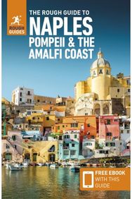 Rough Guide to Naples, Pompeii & the Amalfi Coast: Travel Guide with eBook