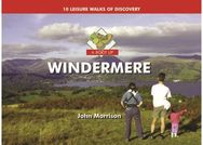 Boot Up Windermere: Ten Leisure Walks of Discovery Ten Leisure Walks of Discovery