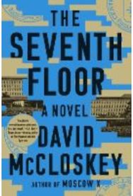 Seventh Floor - A Novel