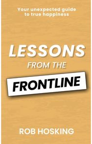LESSONS FROM THE FRONTLINE: Even in our darkest moments, there is a path forward