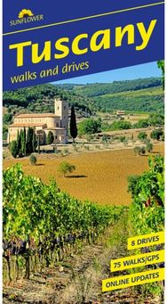 Tuscany Sunflower Walking Guide: 75 long and short walks and 8 car tours