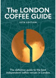 London Coffee Guide 2025