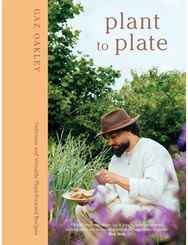 Plant to Plate: Delicious and Versatile Plant-Forward Recipes Delicious and Versatile Plant-Forward Recipes