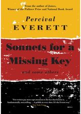 Sonnets for a Missing Key: and some others