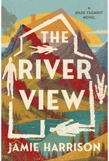 River View: A Jules Clement Novel