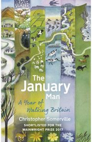 January Man A Year of Walking Britain
