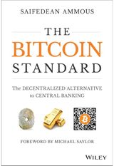 Bitcoin Standard The Decentralized