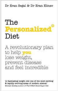 Personalized Diet The revolutionary plan to help you lose weight, prevent disease and feel incredible