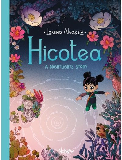 Hicotea A Nightlights Story