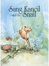 Sang Kancil and the Snail