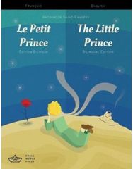 Le Petit Prince / The Little Prince French/English Bilingual Edition with Audio