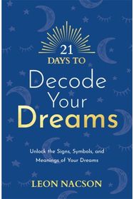 21 Days to Decode Unlock the Signs,