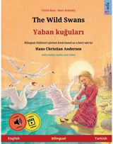 Wild Swans - Yaban Bilingual children's