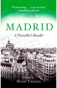 Madrid A Traveller's Reader