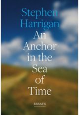 Anchor in the Sea of Time: Essays