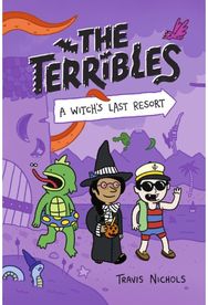 Terribles #2: A Witchs Last Resort