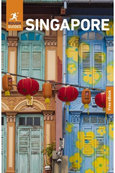 Rough Guides Singapore: Travel Guide with eBook