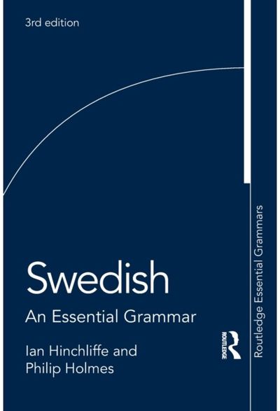 Swedish An Essential Grammar