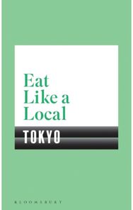 Eat Like a Local TOKYO