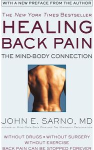 Healing Back Pain (Reissue Edition) The Mind-Body Connection