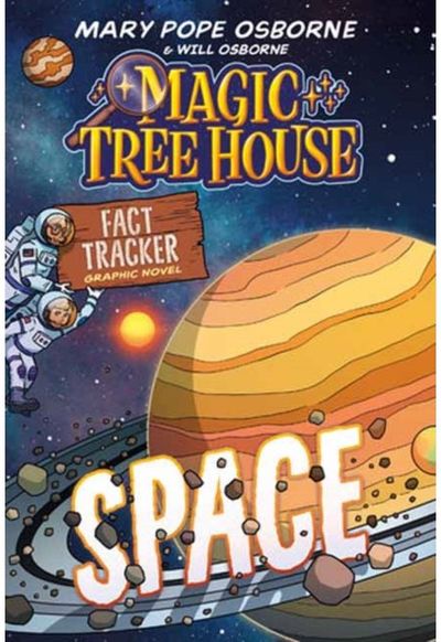 Magic Tree House Fact Tracker Graphic Novel: Space