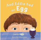 And Eddie Had An Egg