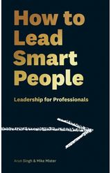 How to Lead Smart Leadership for