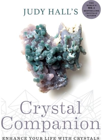 Judy Halls Crystal Enhance your life