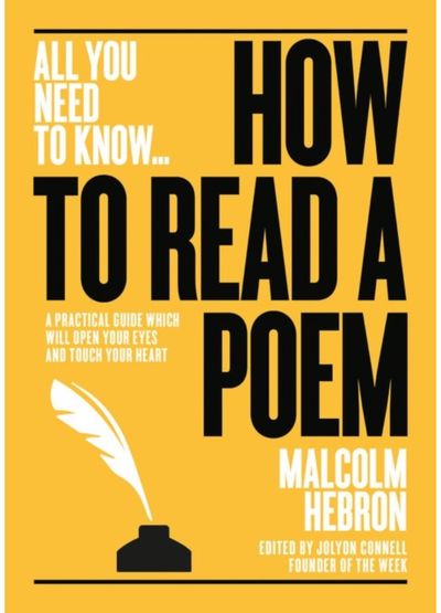 How to Read a Poem A practical guide