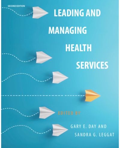 Leading and Managing Health Services