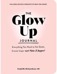 Glow Up Journal Everything You Need