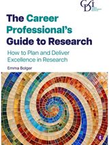 Career Professional’s Guide to Research: How to Plan and Deliver Excellence in Research