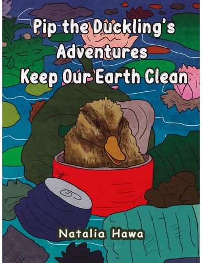 Pip the Ducklings Adventures: Keep Our Earth Clean