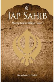 Jap Sahib : Way to God in Sikhism - Book 3
