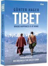 Tibet: Where Happiness is at Home
