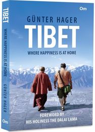 Tibet: Where Happiness is at Home