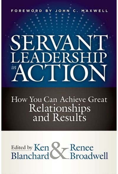 Servant Leadership How You Can Achieve