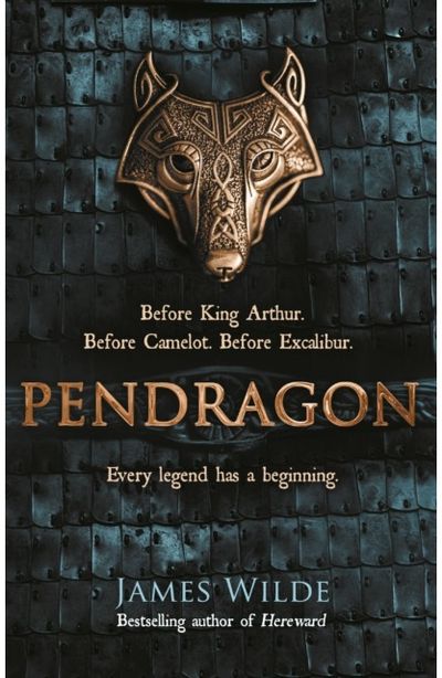 Pendragon A Novel of the Dark