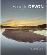 Beautiful Devon A portrait of a county