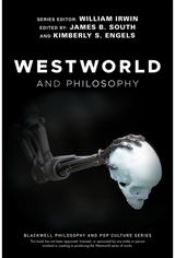 Westworld and If You Go Looking