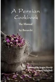 Persian Cookbook The Manual