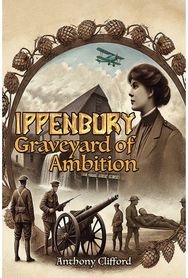 Ippenbury – Graveyard of Ambition