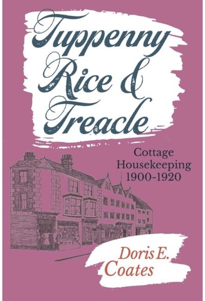 Tuppenny Rice and Cottage Housekeeping