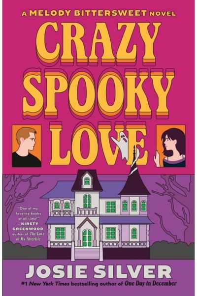 Crazy Spooky Love: A Melody Bittersweet Novel