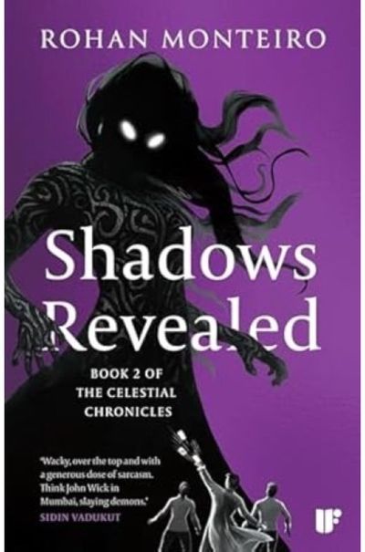 Shadows Revealed: Book Two of Celestial Chronicles