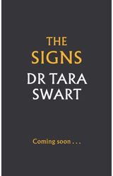 Signs: The New Science of How to Trust Your Instincts
